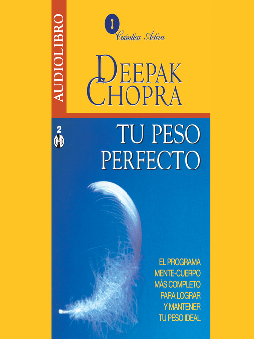 Title details for The Perfect Weith / Tu Peso Perfecto by Deepak Chopra - Available